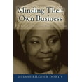 thumbnail image 1 of Black Studies and Critical Thinking: Minding Their Own Business: Five Female Leaders from Trinidad and Tobago (Hardcover), 1 of 1