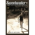 thumbnail image 1 of Black Studies and Critical Thinking: Sweetwater: Black Women and Narratives of Resilience, Revised Edition (Paperback), 1 of 1