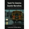 thumbnail image 1 of Black Studies and Critical Thinking Teach For America Counter-Narratives: Alumni Speak Up and Speak Out, Book 9, (Hardcover), 1 of 1