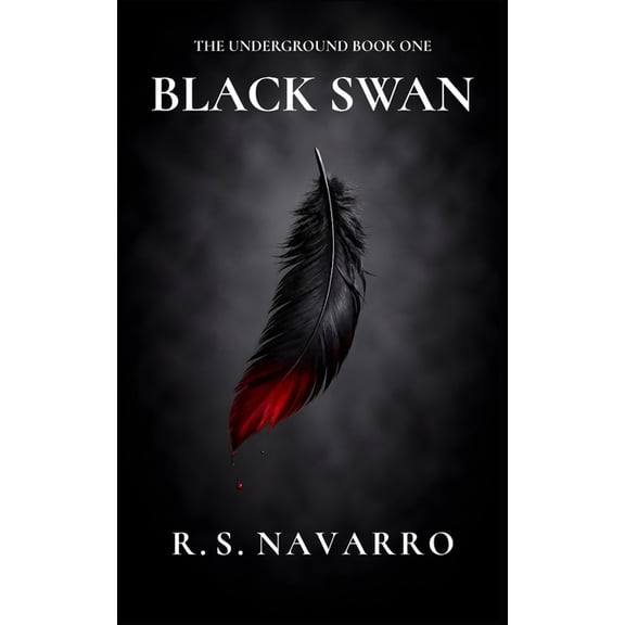 Underground Black Swan: Underground Series, (Paperback)