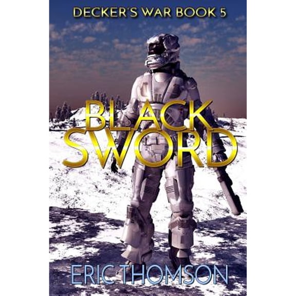 Pre-Owned Black Sword (Paperback) by Eric Thomson