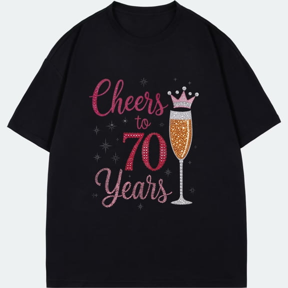 Black T Shirt Cheers To 70 Years Champagne Glass With Crown And Sparkles Birthday Celebration Party Wear