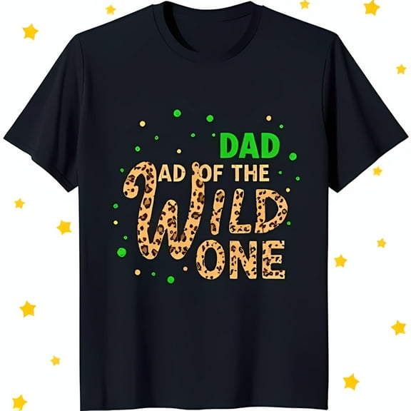 Black T-Shirt 'Dad of the Wild One' Graphic in Green