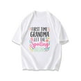thumbnail image 1 of Black T Shirt First Time Grandma Let The Spoiling Begin Floral Design For New Grandmother Gifts, 1 of 4