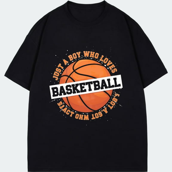 Black T-Shirt Just A Boy Who Loves Basketball Graphic Print For Basketball Fans Casual Wear