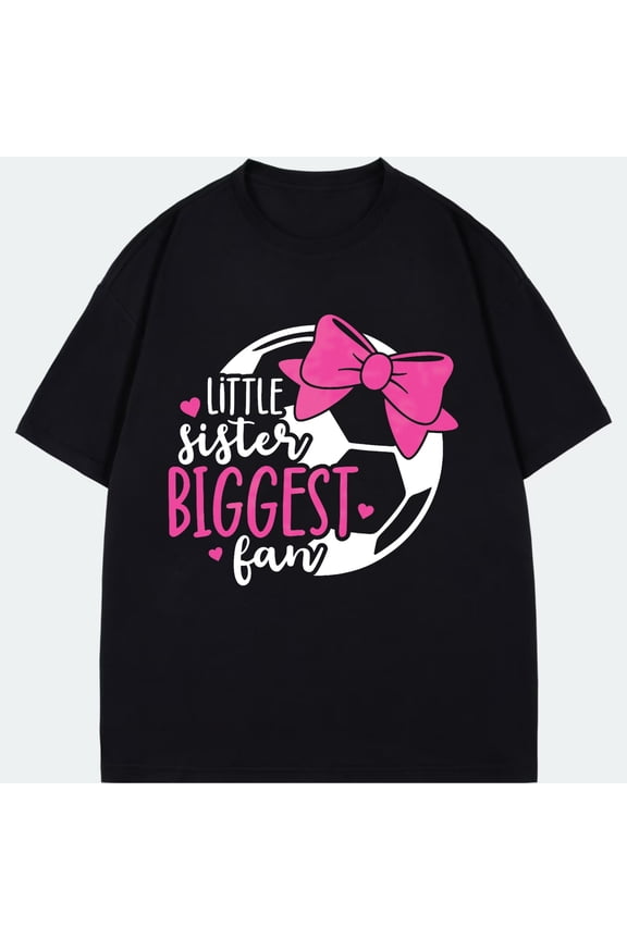 Black T Shirt Little Sister Biggest Fan Soccer Ball With Pink Bow Design For Kids And Youth Sports Events And Family Outings