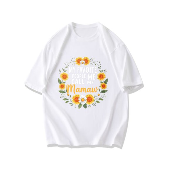 Black T Shirt My Favorite People Call Me Mamaw Floral Sunflower And Daisy Print For Grandmother Gift Mother Day Family Outing