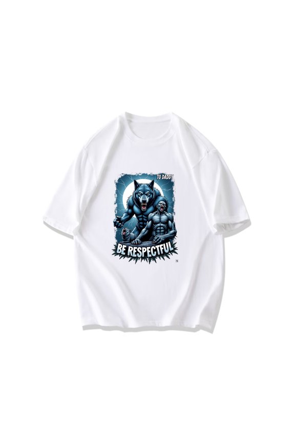 Black T Shirt Wolf And Man Beast Design Be Respectful To Daddy Graphic Print Casual Wear For Men