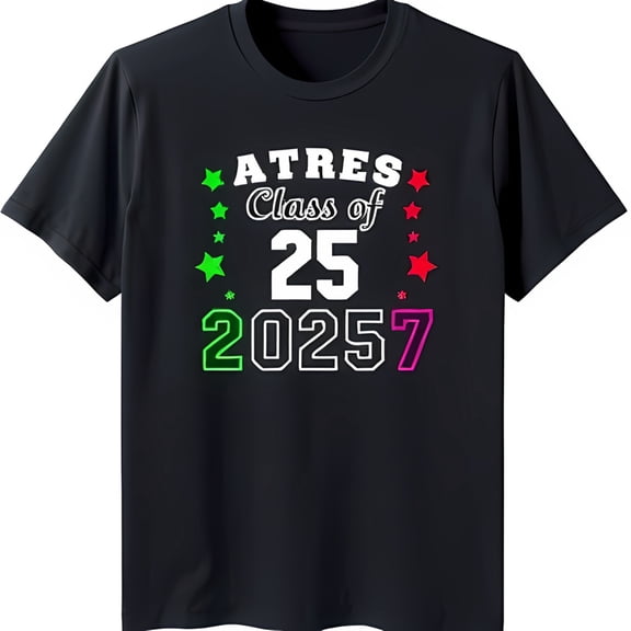 Black T-Shirt with 'ATRES Class of 25 20257' Design Stars & Colorful Outlines