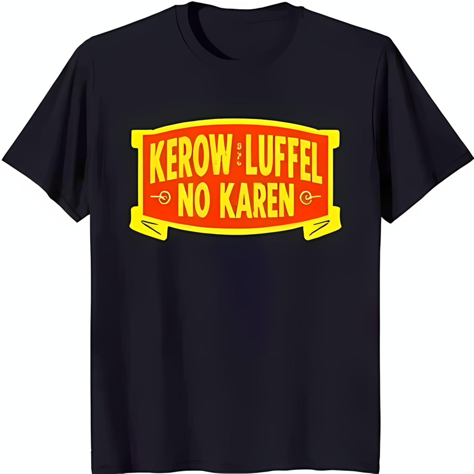 Black TShirt with Bold Red & Yellow 'KEROW LUFFEL NO KAREN' Design