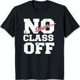 Black TShirt with Bold White Text Design for Class Pride and Casual