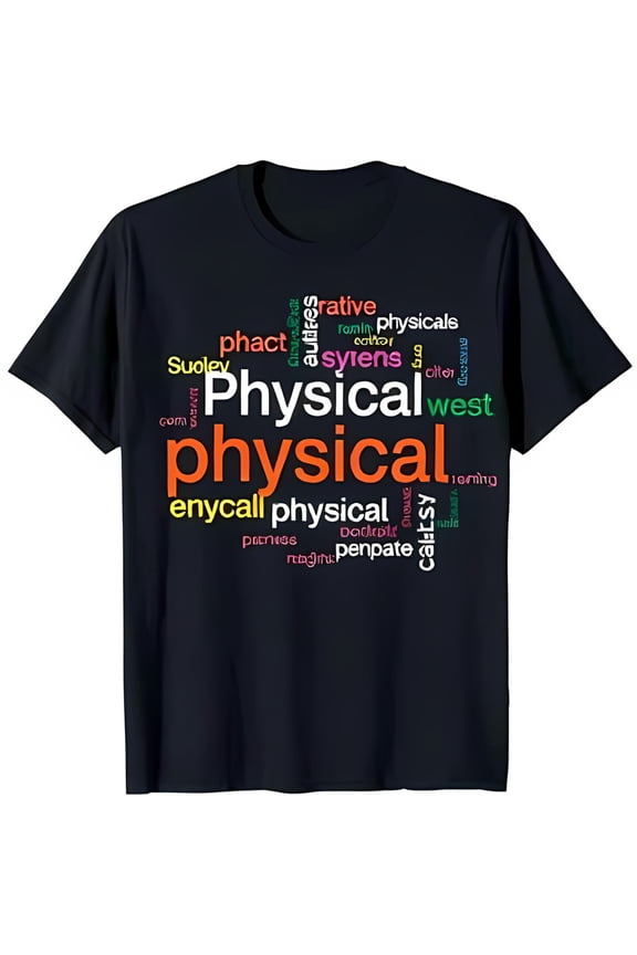 Black T-Shirt with Colorful Word Cloud Graphic 'Physical' Centered Design