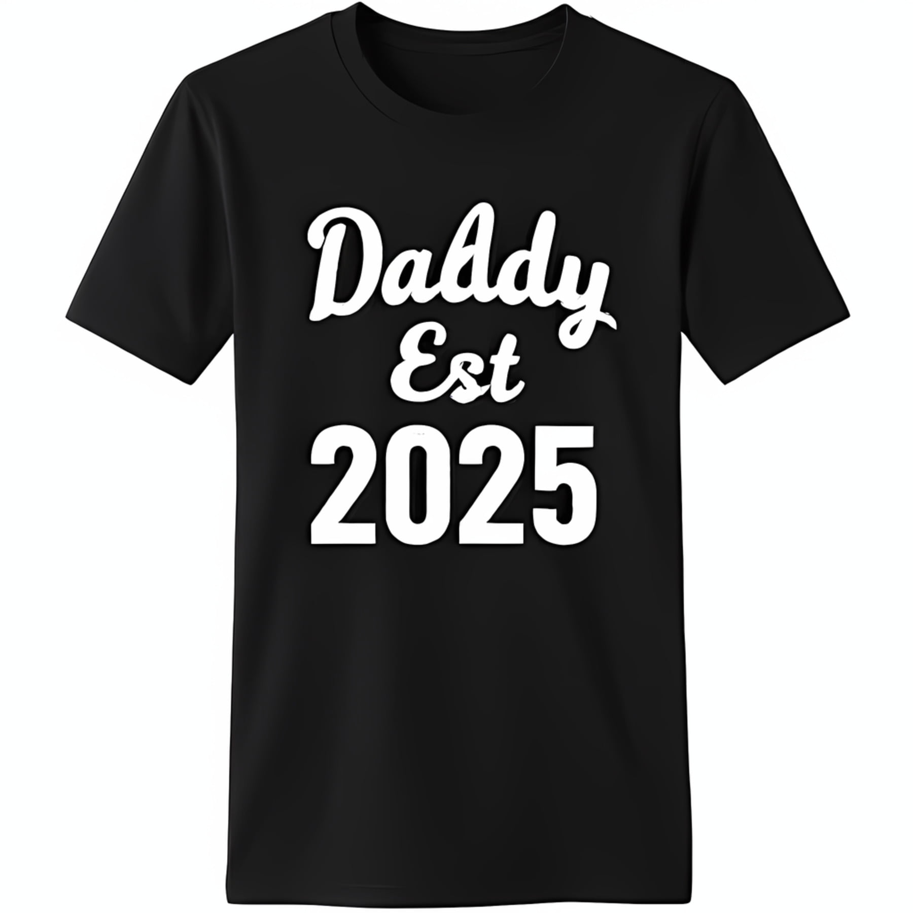 Black TShirt with Daddy Est 2025 Graphic for New Dads