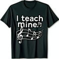 Black TShirt with I Teach Mine Text & Music Staff Design Treble
