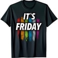 thumbnail image 1 of Black T-Shirt with It's Friday Text and Design, 1 of 5
