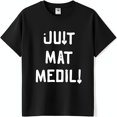 Black TShirt with JUIT MAT MEDIL Graphic Design & Arrows