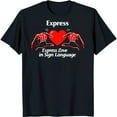 Black TShirt with ' Love in Sign Language' & Heart Graphic