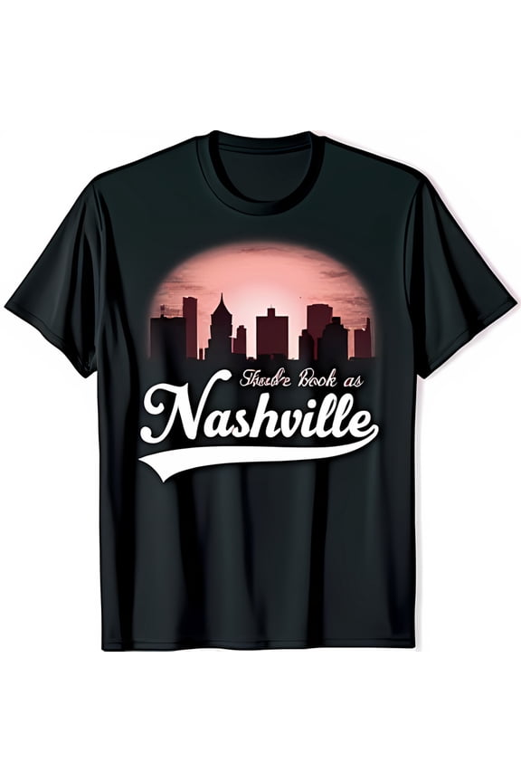 Black T-Shirt with Nashville & Sunset Graphic There s Book as Nashville Design