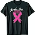 thumbnail image 1 of Black T-Shirt with Pink Ribbon Bow and Don t Let Cursive Design Stylish & Meaningful, 1 of 5