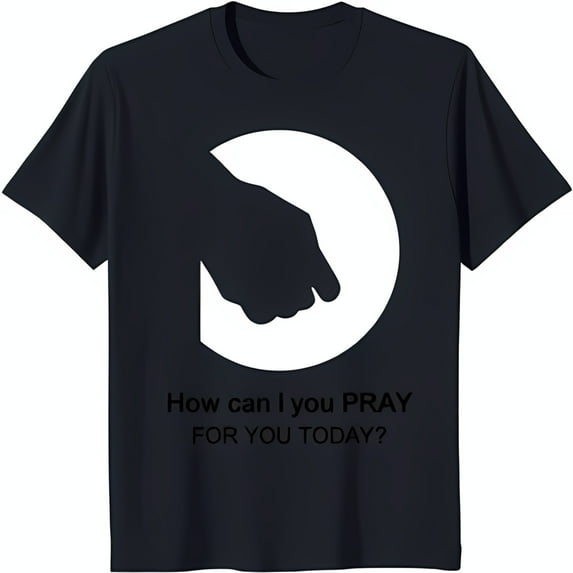 Black T-Shirt with Prayer Hand Graphic 'How Can I Pray for You Today?' Design