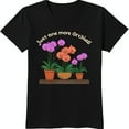 thumbnail image 1 of Black T-Shirt with Retro Just One More Orchid Graphic & Potted Orchids Design, 1 of 5