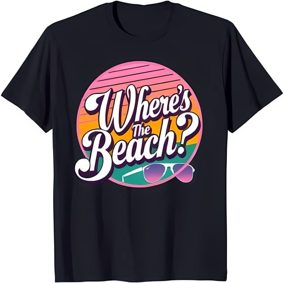 Black T-Shirt with Vibrant Sunset Graphic & 'Where's the Beach?' Text