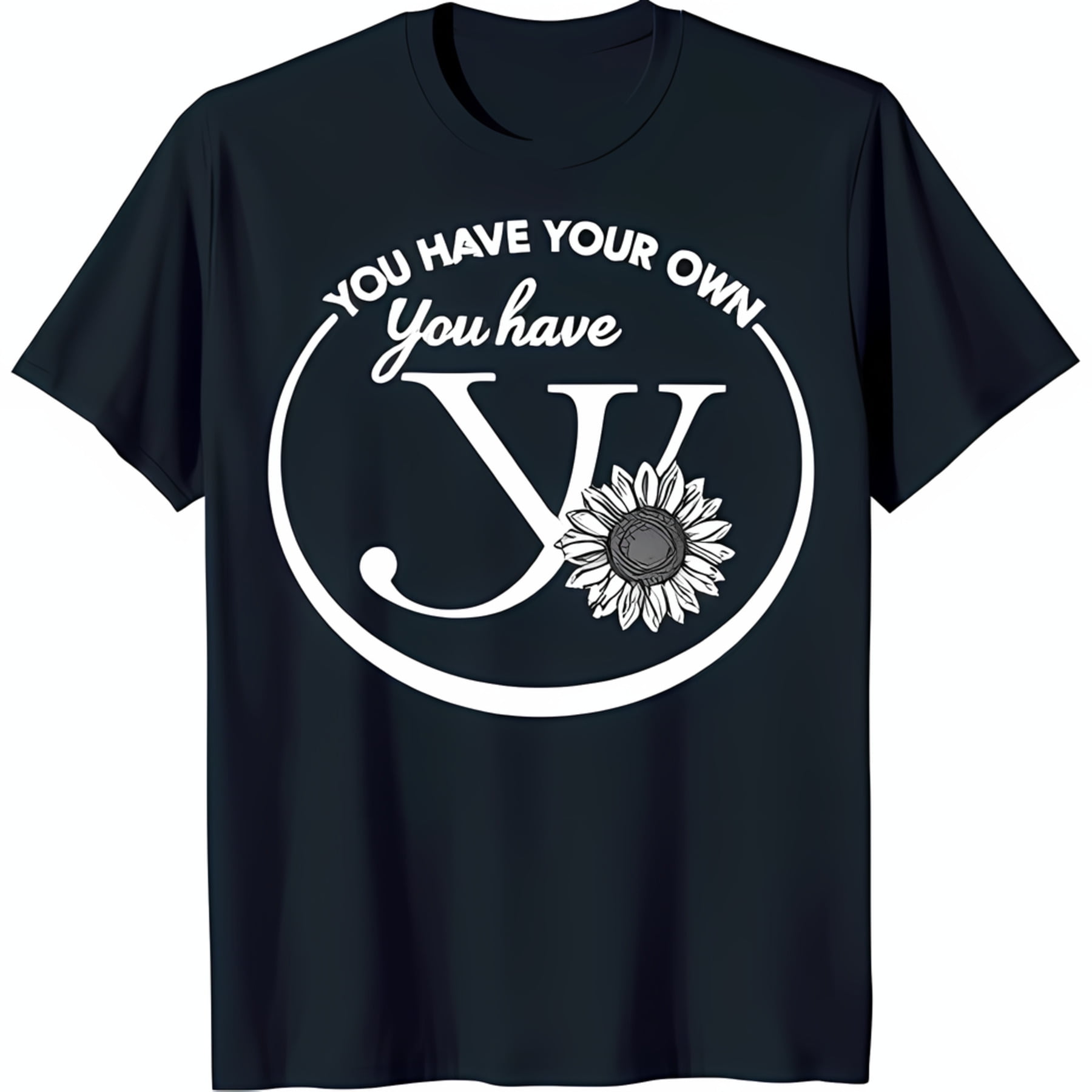 Black TShirt with White Circle Design 'You Have Your Own' & Large 'Y