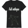 Black TShirt with White Dance Pose Graphic & 'Full Entheyou' Text