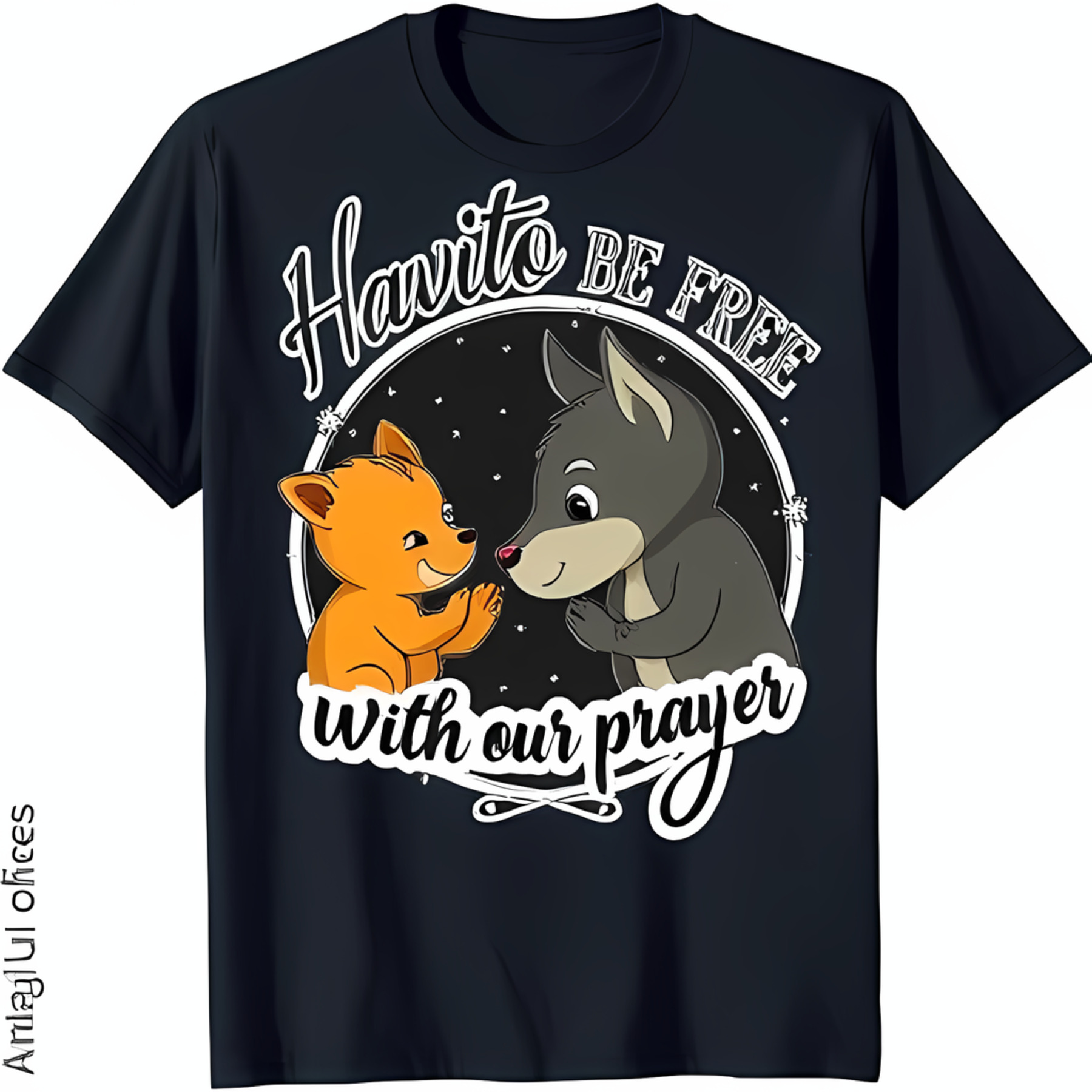 Black TShirt with and Fox Design 'Have to Be With our Prayer