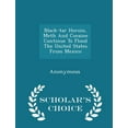 thumbnail image 1 of Black-Tar Heroin, Meth and Cocaine Continue to Flood the United States from Mexico - Scholar's Choice Edition (Paperback), 1 of 1