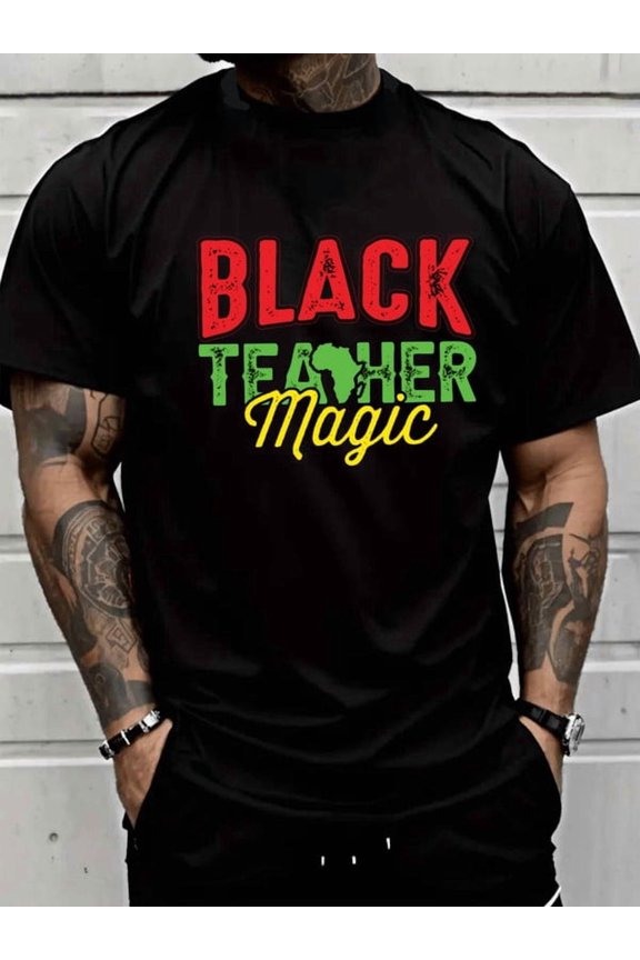 Black Teacher Magic Mens black spring and summer clothing Trendy Unisex Shirt Short Sleeve tshirts Vintage Unisex Shirt Crewneck tshirts Fashion Unisex Shirt Graphic Tee tshirts