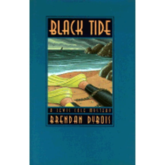 Black Tide: A Lewis Cole Mystery (Hardcover) by Brendan Dubios, Brendan DuBois