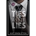 thumbnail image 1 of Pre-Owned Black Ties and White Lies, (Paperback), 1 of 1