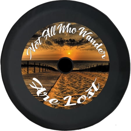 Black Tire Covers - Tire Accessories for Campers, SUVs, Trailers, Trucks, RVs and More | Beach Sunset Not All Who Wander are Lost Black 32 Inch With Backup Camera Hole