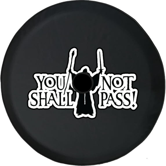 Black Tire Covers - Tire Accessories for Campers, SUVs, Trailers, Trucks, RVs and More | Compass You Shall Not Pass Black 32 Inch With Backup Camera Hole