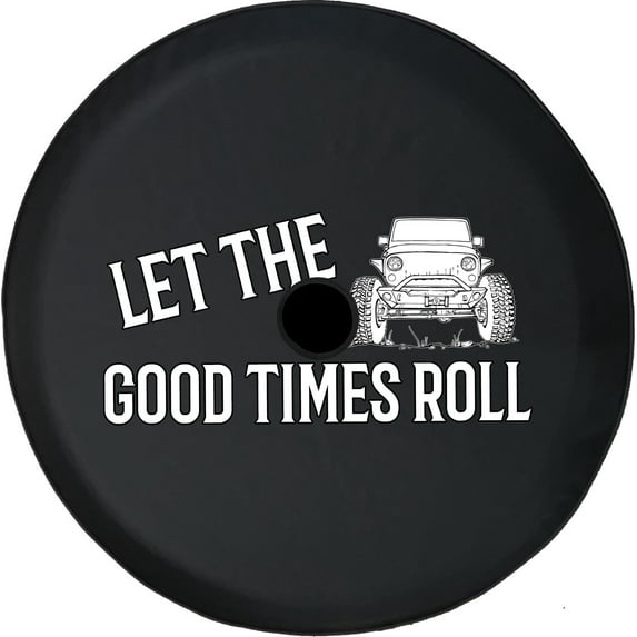 Black Tire Covers - Tire Accessories for Campers, SUVs, Trailers, Trucks, RVs and More | Let The Good Times Roll Black 32 Inch With Backup Camera Hole