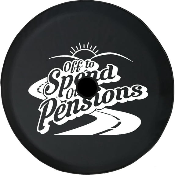 Black Tire Covers - Tire Accessories for Campers, SUVs, Trailers, Trucks, RVs and More | Off to Spend Our Pensions Retirement Black 32 Inch With Backup Camera Hole