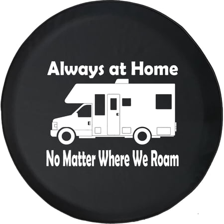Black Tire Covers - Tire Accessories for Campers, SUVs, Trailers, Trucks, RVs and More | Always Home Everywhere We Roam RV Black 33 Inch
