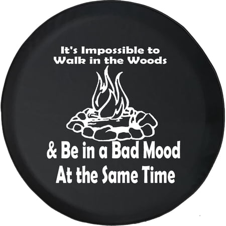 Black Tire Covers - Tire Accessories for Campers, SUVs, Trailers, Trucks, RVs and More | Can't Walk in The Woods and Be Mad Bonfire Black 31 Inch