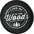 thumbnail image 1 of Black Tire Covers - Tire Accessories for Campers, SUVs, Trailers, Trucks, RVs and More | Find Me in The Woods Black 32 Inch, 1 of 3