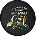 thumbnail image 1 of Black Tire Covers - Tire Accessories for Campers, SUVs, Trailers, Trucks, RVs and More | Flowers Hawaii Mind Soul Black 31 Inch, 1 of 3