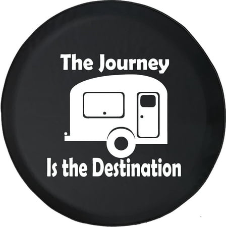 Black Tire Covers - Tire Accessories for Campers, SUVs, Trailers, Trucks, RVs and More | Life is a Journey Not a Destination Camper Black 30 Inch