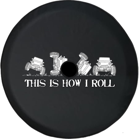 Black Tire Covers - Tire Accessories for Campers, SUVs, Trailers, Trucks, RVs and More | This is How I Roll Black 33 Inch with Backup Camera Hole
