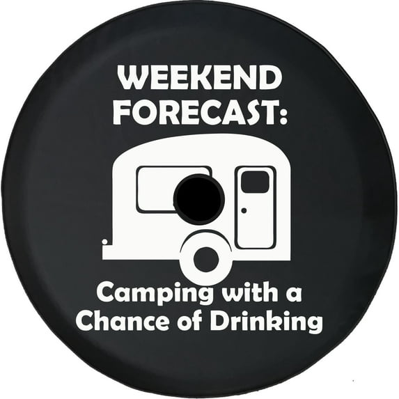 Black Tire Covers - Tire Accessories for Campers, SUVs, Trailers, Trucks, RVs and More | Weekend Forecast Funny Black 32 Inch With Backup Camera Hole