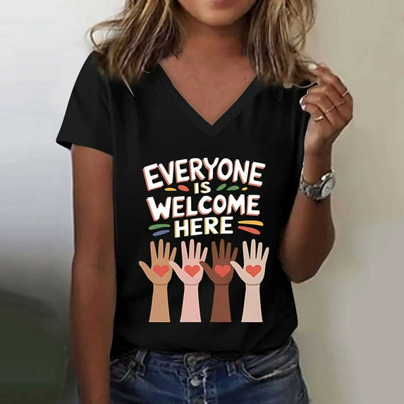 Shirts for Women Everyone Is Welcome Here V Neck Shirt Everyone Is Welcome Here Shirt Everyone Is Welcome Here T Shirt Funny Woman Tshirt