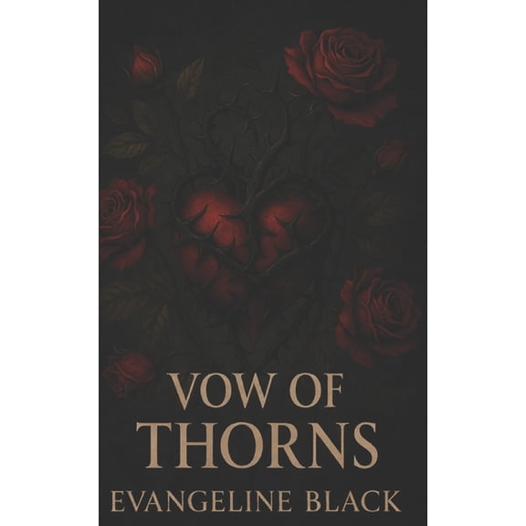 Black Vow Syndicate: A Dark Fantasy Roma Vow of Thorns: A Dark Fantasy Romance, Book 2, (Paperback)