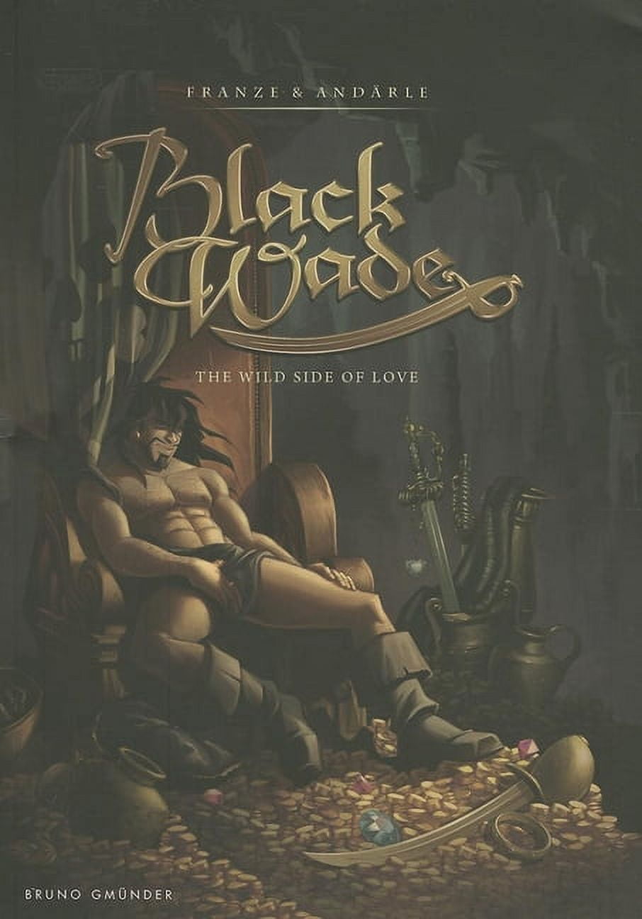 Black Wade: The Wild Side of Love, (Paperback) - Walmart.com