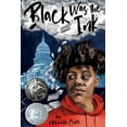 thumbnail image 1 of Black Was the Ink, (Hardcover), 1 of 1