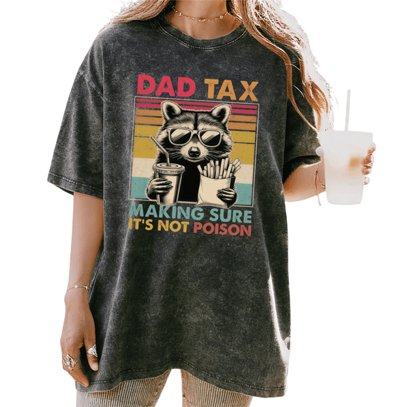 Black Washed Dad Tax Raccoon Fast Food Graphic Tees Print Tshirt Shirts Casual Tops S-2XL