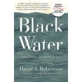 thumbnail image 1 of Black Water: Family, Legacy, and Blood Memory, (Paperback), 1 of 1